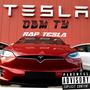 The Rap Tesla (Explicit)