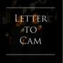 Letter To Cam