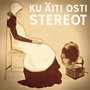 Ku äiti osti stereot