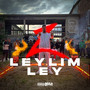 LEYLIM LEY (Explicit)