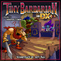 Tiny Barbarian DX: Episode 3 - Sinister Tower (Original Game Soundtrack)