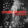 Internal Sacrifice (feat. Jakprogresso, C_Reav, Professor T. & Jakobe) [Explicit]