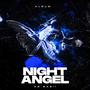 Night Angel (Explicit)