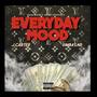 GMG-EveryDay Mood (Explicit)