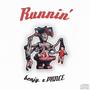 RUNNIN' (feat. PRNCE)