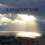 A Brighter Side