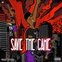 Save The Game (Explicit)