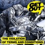 The Violation of Terms and Conditions (Explicit)