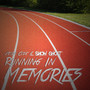 Running in Memories