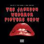 The Jackson Whorror Picture Show (feat. Ray Kincaid) [Treat or Trick] [Explicit]