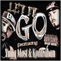 Let It Go (feat. Kontraban) [Explicit]