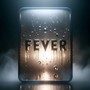 Fever