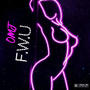 F.W.U (Explicit)