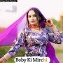 Boby Ki Mirchi