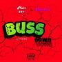 Buss Down (feat. Pluto444, Mpumiey) [Radio Edit] [Explicit]