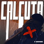 Calcuta (Explicit)