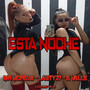 Esta Noche (Explicit)