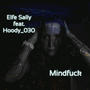 Mind**** (feat. Hoody_030) [Explicit]