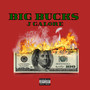 BIG BUCKS (Explicit)