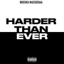 Harder Than Ever (Explicit)