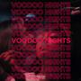 VOODOO NIGHTS (Explicit)