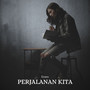 Perjalanan Kita