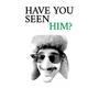 HAVE YOU SEEN HIM? (Explicit)