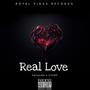 Real Love (feat. Lilcell) [Explicit]