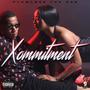 Xommitment (chopped not slopped) [Explicit]