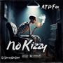 No Kizzy (Explicit)