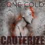 Cauterize (Explicit)