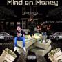 Mind On Money (Explicit)