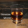 Tennessee Whiskey