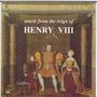 Music from the reign of Henry V111