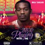 STOP PLAYING WITH ME (Explicit)