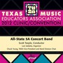 Texas Music Educators Association 2012 Clinic and Convention - Texas All State 5A Concert Band