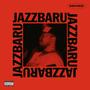 Jazz Baru (Explicit)