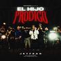 El Hijo Prodigo (Explicit)