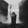 Enemy (feat. Nickwuh) [Explicit]