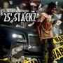 25' STACKZ (Explicit)