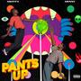 PANTSUP!! (feat. Sknny) [Explicit]