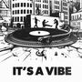 It's A Vibe (feat. Nate Willard, ...Zach & Trill Mah)