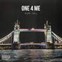 One 4 Me (Explicit)