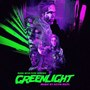 Greenlight: Original Motion Picture Soundtrack
