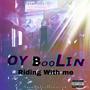 Riding With Me (Explicit)