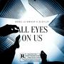 All eyes on us (feat. OLDFLIP & Bobo le nwaar) [Explicit]