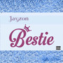 Bestie (Explicit)