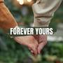 Forever Yours