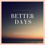 Better Days