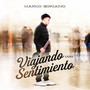 Viajando Con Sentimiento (Explicit)